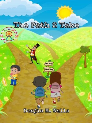 cover image of The Path 2 Take